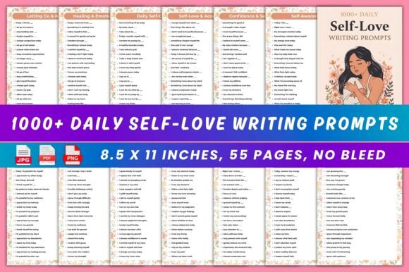 1000 Daily Self-Love Writing Prompts